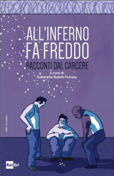 ALL-INFERNO-FA-FREDDO-RACCONTI-DAL-CARCERE-cover-2015