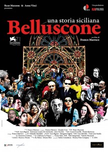 BELLUSCONE-UNA-STORIA-SICILIANA-locandina-manifesto-poster-2014
