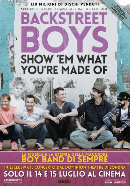 Backstreet-Boys-Show-Em-What-You-re-Made-Of-Locandina-Poster-2015