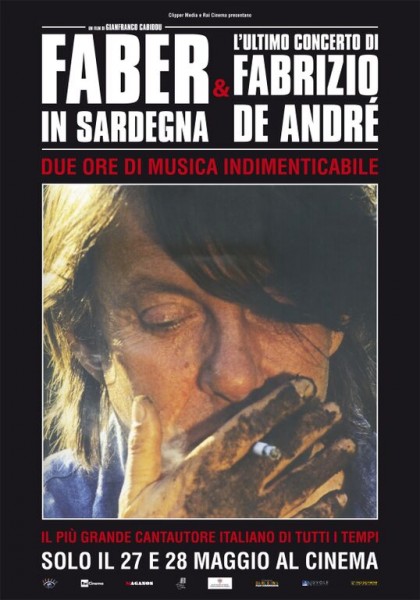 Faber in Sardegna & L’ultimo concerto di Fabrizio De André - Locandina Poster 29272