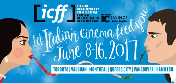 ICFF-Canada–Italian-Contemporary-Film-Festival-2017