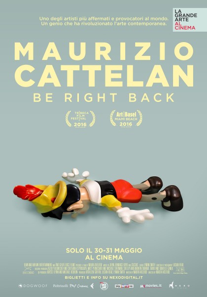 MAURIZIO-CATTELAN-BE-RIGHT-BACK-poster-locandina-2017