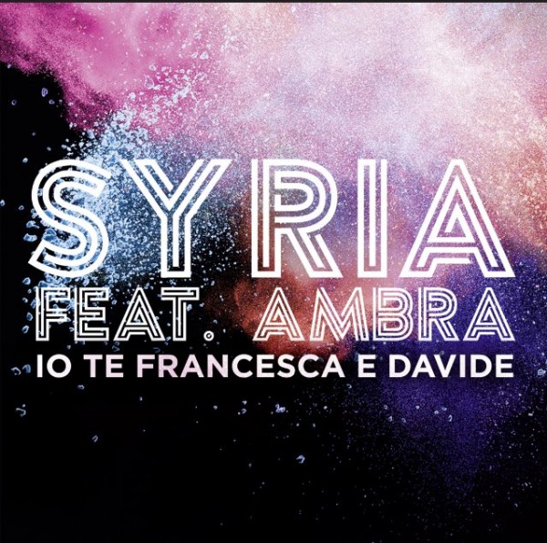 SYRIA-feat-AMBRA-IO-TE-FRANCESCA-E-DAVIDE-cover-2017