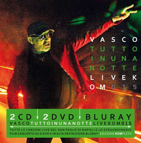 Tutto-in-Una-Notte-Live-Kom-2015-album-cover-Vasco-Rossi-3873